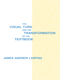 صورة الغلاف: The Visual Turn and the Transformation of the Textbook 1st edition 9780805827019