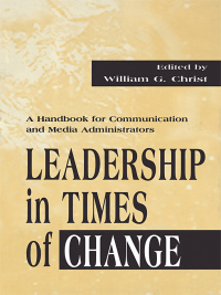 Cover image: Leadership in Times of Change 1st edition 9780805826982