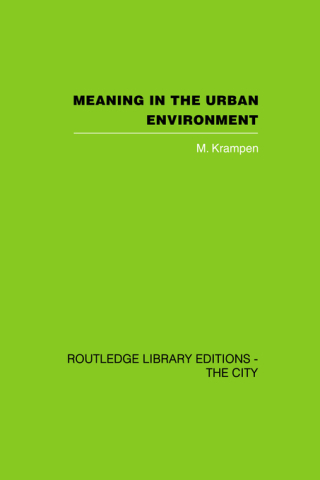 Cover image: Meaning in the Urban Environment 1st edition 9780415418324