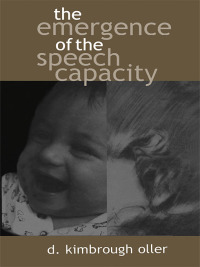 Imagen de portada: The Emergence of the Speech Capacity 1st edition 9780805826289