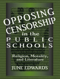 Cover image: Opposing Censorship in Public Schools 1st edition 9781138423343