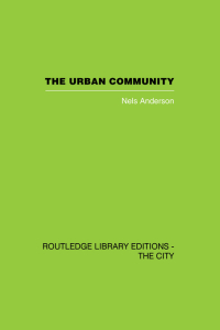 Omslagafbeelding: The Urban Community 1st edition 9780415418409