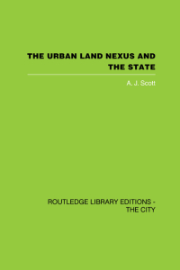 Titelbild: The Urban Land Nexus and the State 1st edition 9780415853248