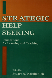 صورة الغلاف: Strategic Help Seeking 1st edition 9780805823844
