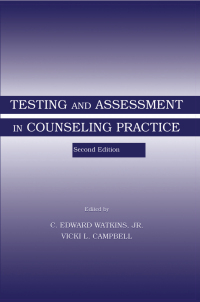 表紙画像: Testing and Assessment in Counseling Practice 2nd edition 9780805823806
