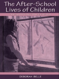 表紙画像: The After-school Lives of Children 1st edition 9780805823257