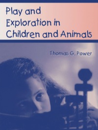 Cover image: Play and Exploration in Children and Animals 1st edition 9780805822427