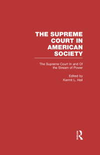 صورة الغلاف: The Supreme Court In and Out of the Stream of History 1st edition 9780815334248