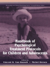 Cover image: Handbook of Psychological Treatment Protocols for Children and Adolescents 1st edition 9780805817829