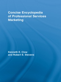 Imagen de portada: Concise Encyclopedia of Professional Services Marketing 1st edition 9780789036919