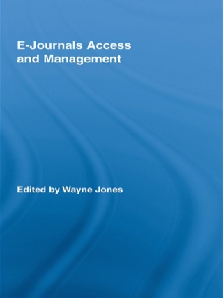 表紙画像: E-Journals Access and Management 1st edition 9781138801165