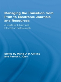 Cover image: Managing the Transition from Print to Electronic Journals and Resources 1st edition 9780415759854