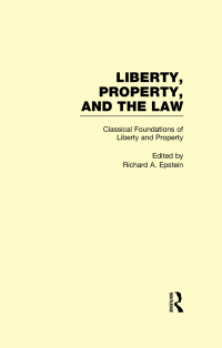 Cover image: Classical Foundations of Liberty and Property 1st edition 9780815335559