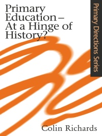 Cover image: Primary Education at a Hinge of History 1st edition 9780750709866