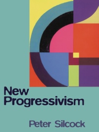 Cover image: New Progressivism 1st edition 9780750709699