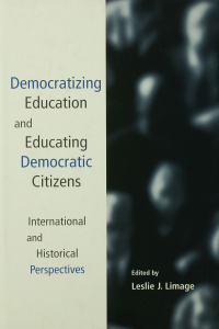 Cover image: Democratizing Education and Educating Democratic Citizens 1st edition 9781138967397
