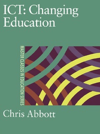 表紙画像: ICT: Changing Education 1st edition 9781138347588