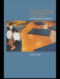 Imagen de portada: Developing Personal, Social and Moral Education through Physical Education 1st edition 9780750709293