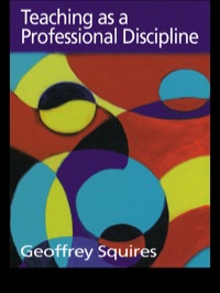 Immagine di copertina: Teaching as a Professional Discipline 1st edition 9780750709231