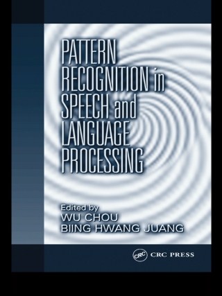 Cover image: Pattern Recognition in Speech and Language Processing 1st edition 9780849312328