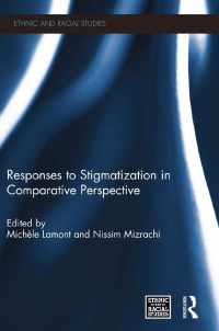 Imagen de portada: Responses to Stigmatization in Comparative Perspective 1st edition 9780415504515