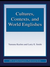 表紙画像: Cultures, Contexts, and World Englishes 1st edition 9780805847321