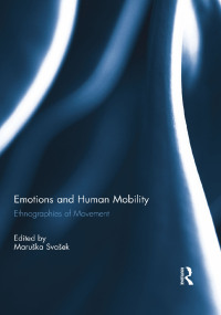Cover image: Emotions and Human Mobility 1st edition 9780415507608