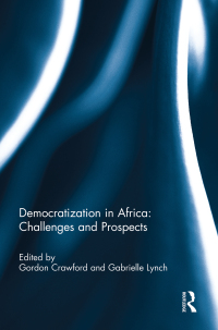 Omslagafbeelding: Democratization in Africa: Challenges and Prospects 1st edition 9780415508322