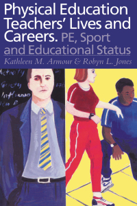 Imagen de portada: Physical Education: Teachers' Lives And Careers 1st edition 9780750708180