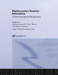 Imagen de portada: Mathematics Teacher Education 1st edition 9780750708081