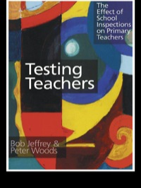 Cover image: Testing Teachers 1st edition 9780750707879