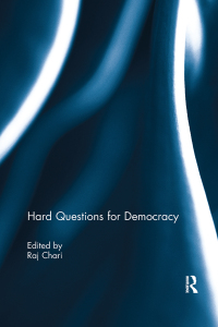 表紙画像: Hard Questions for Democracy 1st edition 9781138109889