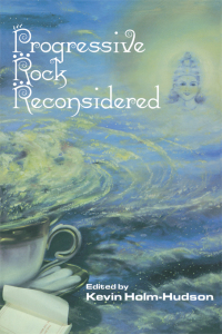 Immagine di copertina: Progressive Rock Reconsidered 1st edition 9780815337157