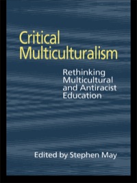 Cover image: Critical Multiculturalism 1st edition 9780750707688