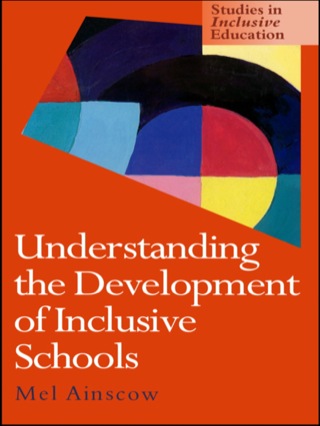 صورة الغلاف: Understanding the Development of Inclusive Schools 1st edition 9780750707343