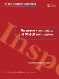 Imagen de portada: The Primary Coordinator and OFSTED Re-Inspection 1st edition 9781138421714