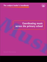 صورة الغلاف: Coordinating Music Across The Primary School 1st edition 9780750706940