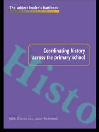 Imagen de portada: Coordinating History Across the Primary School 1st edition 9781138421073