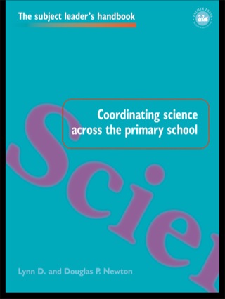 Cover image: Coordinating Science Across the Primary School 1st edition 9781138156722