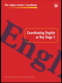 Imagen de portada: Coordinating English at Key Stage 2 1st edition 9780750706865