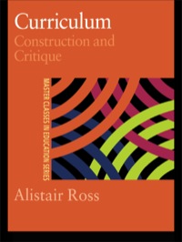 Cover image: Curriculum: Construction and Critique 1st edition 9780750707978