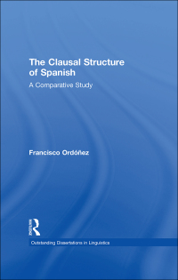 Cover image: The Clausal Structure of Spanish 1st edition 9780815337881