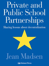 Imagen de portada: Private And Public School Partnerships 1st edition 9780750705363