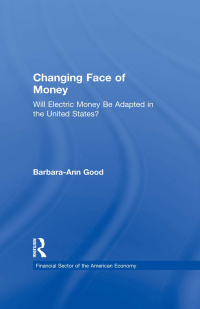Cover image: Changing Face of Money 1st edition 9781138865549