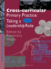 表紙画像: Cross-Curricular Primary Practice 1st edition 9780750704922
