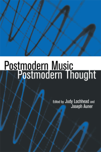 Cover image: Postmodern Music/Postmodern Thought 1st edition 9780815338192