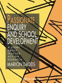 Cover image: Passionate Enquiry and School Development 1st edition 9780750704328