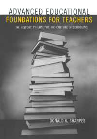 Imagen de portada: Advanced Educational Foundations for Teachers 1st edition 9780815338611