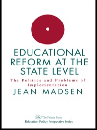 Cover image: Educational Reform At The State Level: The Politics And Problems Of implementation 1st edition 9781138968424