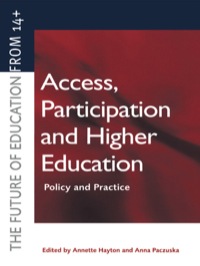 Cover image: Access, Participation and Higher Education 1st edition 9780749438364